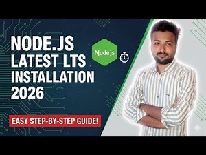 How to Install Node.js (2026) | Download Latest LTS Version v24 | Step-by-Step Guide