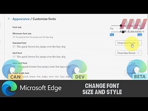 How to Change Font Size and Style in Microsoft Edge Chromium