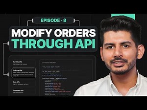 How to Modify Orders Using an API for Algo Trading? – Episode 8