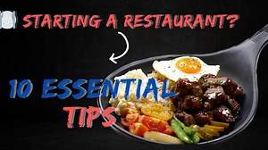 Opening a Restaurant? 10 Crucial Things to Consider Before You Begin