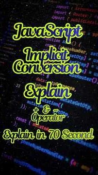 Implicit Conversion in JavaScript Explained in 70 Seconds ⚡#coding #javascript #shorts #tutorial