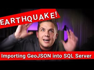 Importing GeoJSON Data Into SQL Server