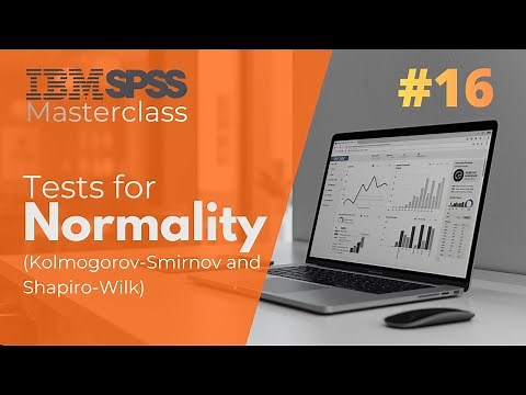 SPSS Tutorial #16: Test for normality (Kolmogorov-Smirnov and Shapiro-Wilk)