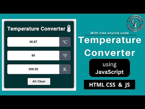 Create a Temperature Converter using HTML CSS & JavaScript | Celsius, Fahrenheit, Kelvin