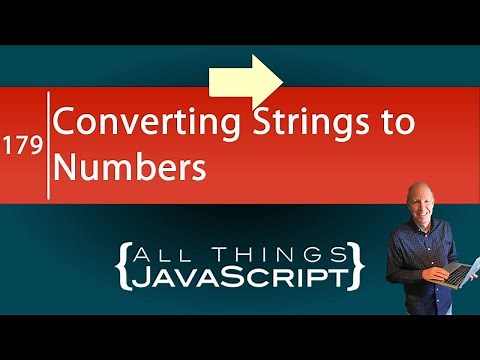 JavaScript Fundamentals: Converting a String to a Number