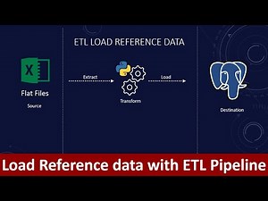 How to load reference data to database with Python ETL Pipeline | Excel to Postgres