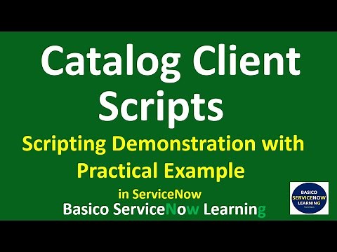 Catalog Client Script Examples ServiceNow | Scripting Demo of All types of Catalog client Script