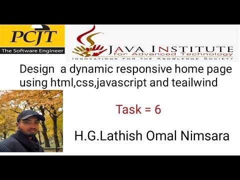 Design a dynamic responsive home page using html,css,java script and tailwind #ajax#css#xml#SQL#BCU