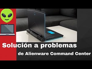 💻 👽Solución ALIENWARE COMMAND CENTER | Opción térmica y overclock no cargan o luces apagadas