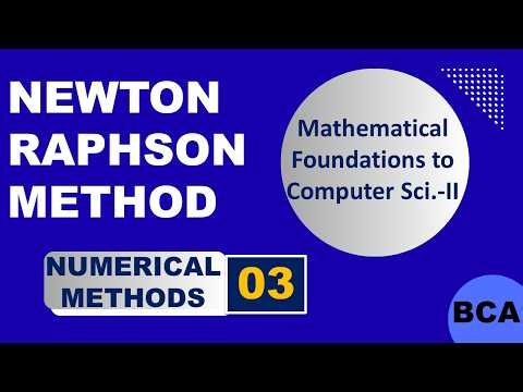 Introduction to Newton Raphson Method | Numerical Methods | BCA | Maths | MFCS | BJ Scholars