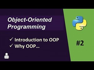 What is Object Oriented Programming | Object Oriented Programming Python -02 | OOP Tutorial Python