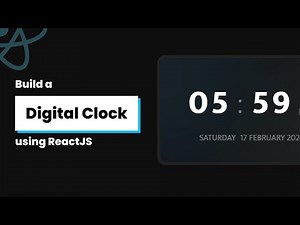 Build a Digital Clock with ReactJS | Real-time Clock UI Tutorial