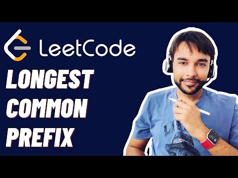 Longest Common Prefix (LeetCode 14) | Full solution with animations and examples | Study Algorithms