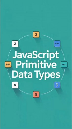 7 Essential JavaScript Data Types Every Developer Needs