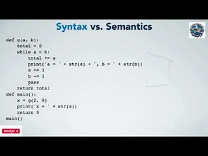 Lecture 9: Understanding Syntax vs. Semantics in Programming | Python Explained | Algorithm Design