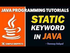 Static Keyword in Java | Static variables & Methods | Static Blocks & Classes