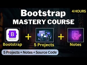 Bootstrap Mastery Course 2026 🔥 | Bootstrap Tutorial for Beginner to Advanced | 5 Projects + Notes