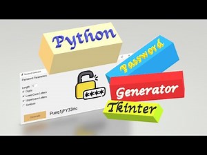 Python Destinations #5: Password Generator GUI on Python (Tkinter)