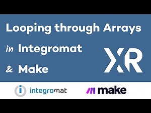 How to Loop through Arrays in Make (formerly Integromat)