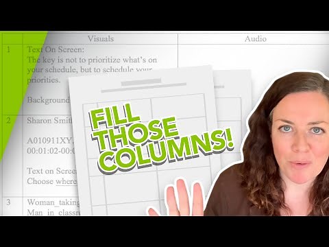 Creating a Two-Column Script for Documentary, Marketing or Explainer Video Projects