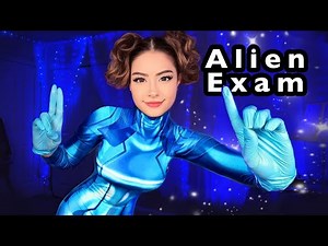 ASMR ALIEN FULL BODY EXAM 👽 Cranial Nerve Examination for Deep Sleep 👽