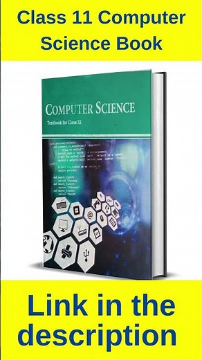 NCERT Class 11 Computer Science Book | Python & CS Made Easy! | Vision Academy