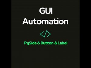 PySide6 Tutorial: Linking Buttons & Labels in a Python GUI App