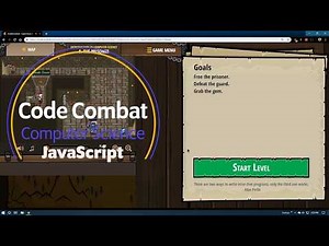 CodeCombat - Level 8 The Prisoner JavaScript Tutorial with Solution