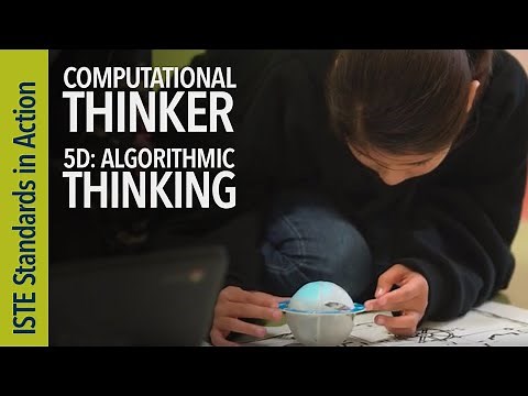 Computational Thinker 5d: Algorithmic Thinking (ISTE Standards for Students)