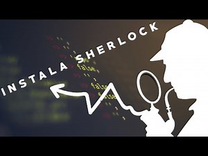 Qué es y CÓMO instalar SHERLOCK