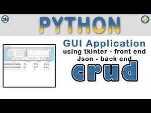 How to use Python TKinter to build a GUI Form to manage JSON data.