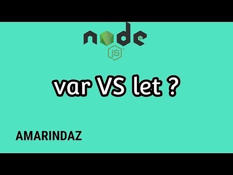 var vs let in Javascript- Node JS tutorial for beginners