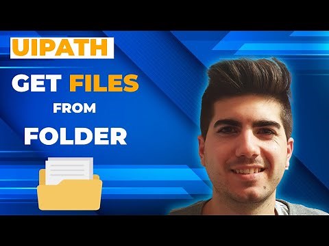 UiPath - How To Get Files From Folder