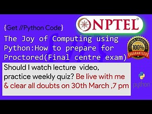 Proctored exam preparation tips for The Joy of computing using python