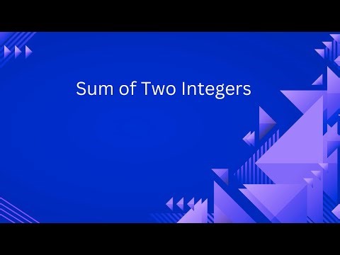 Sum of Two Integers