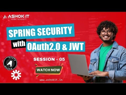 Spring Boot Security Tutorial with OAuth2 and JWT for Beginners & Professionals | Ashok IT | Day 05