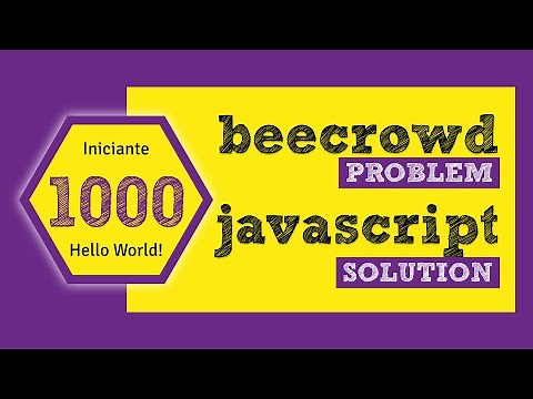 Beecrowd 1000 - Hello World | Resolução com Javascript