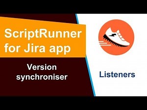 ScriptRunner - Sync Project Versions using Listener