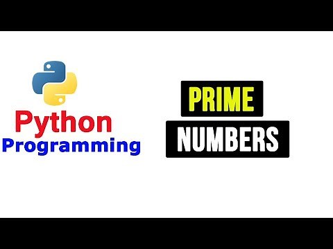 Python Tutorial - Prime Numbers | Program To Check Entered Number is Prime or Not