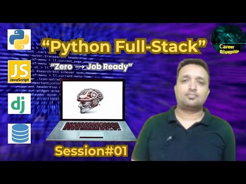 Session #01: Introduction to Python Full Stack Development | Complete Course for Beginners