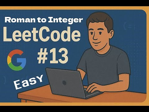 Leetcode 13 - Roman to Integer - Easy
