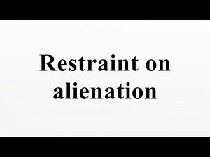 Restraint on alienation