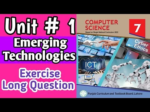 7th Class Computer New Book Chapter 1 | Emerging Technologies | Class 7th Computer SNC 2023-24