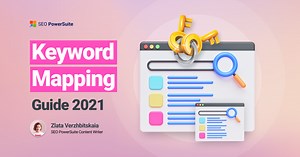 Keyword Mapping for SEO – An Ultimate Guide to Planning Your Site