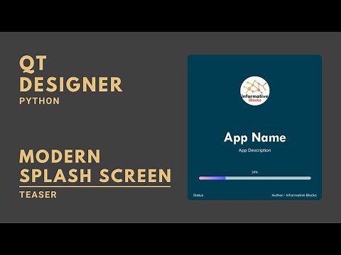 Modern Splash Screen | Qt Designer Series | PySide2 | Python
