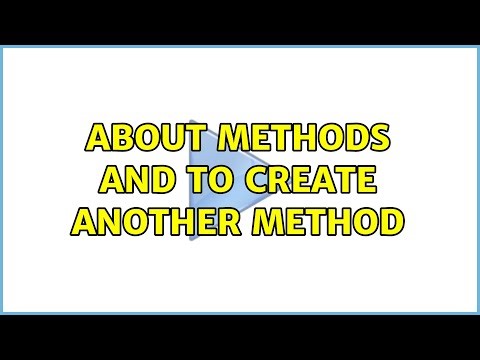 About methods and to create another method