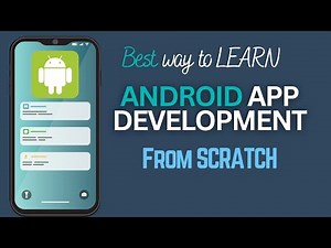 The ABSOLUTE BEST Way to Learn Android APP Development from Scratch
