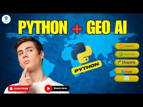 GeoAI Is About to Get a HUGE Boost From PYTHON