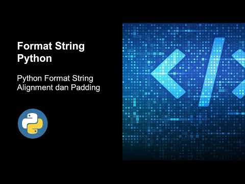 08 Format String Alignment dan Padding