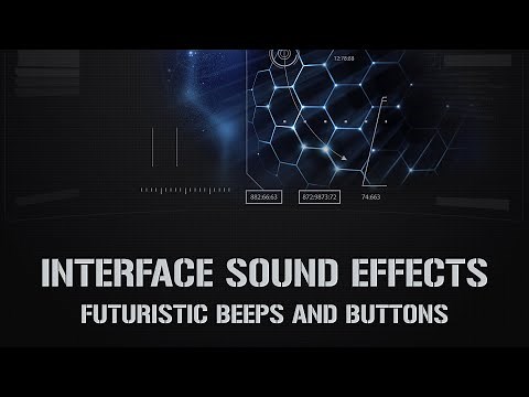 Interface Sound Effects - Futuristic Beeps and Buttons - User Interface Sounds - Sci Fi Sounds